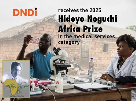DNDi Awarded Prestigious Hideyo Noguchi Africa Prize for Pioneering Work on Neglected Diseases