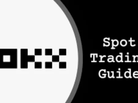 Spot Trading on OKX: A Beginner-Friendly Guide