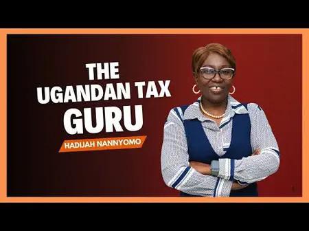 SHE MEANS BUSINESS| Meet Uganda’s tax guru – Hadijah Nannyomo